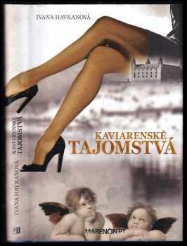 Kaviarenské tajomstvá
