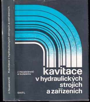 Kavitace v hydraulických strojích a zařízeních