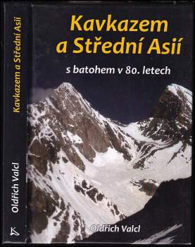 Kavkazem a Střední Asií s batohem v 80. letech