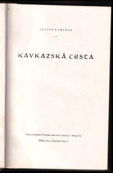 Julius Komárek: Kavkazská cesta