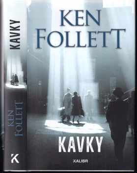 Ken Follett: Kavky