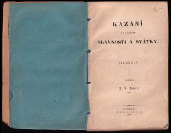 Bedřich Vilém Košut: Kázání na výroční slavnosti a svátky
