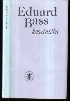 Kázáníčka - Eduard Bass, Alena Ježková (1993, Kentaur) - ID: 844866