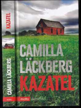 Kazatel - Camilla Läckberg (2014, Motto) - ID: 1791782