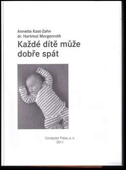 Annette Kast-Zahn: Každé dítě může dobře spát