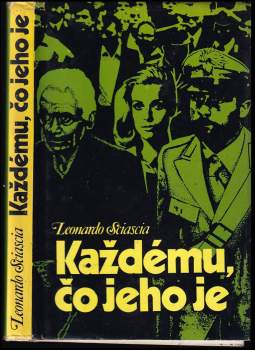 Každému, čo jeho je