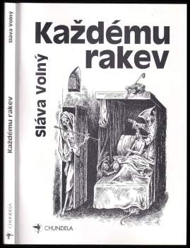 Každému rakev