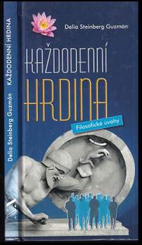Delia Steinberg Guzmán: Každodenní hrdina