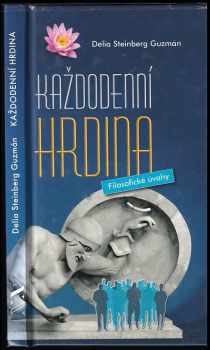 Delia Steinberg Guzmán: Každodenní hrdina