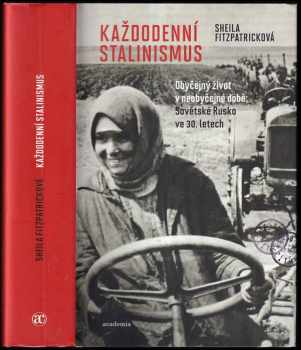 Každodenní stalinismus