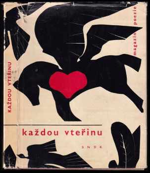 Každou vteřinu : magazín poezie