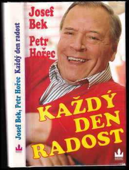 Petr Hořec: Každý den radost