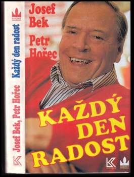 Petr Hořec: Každý den radost