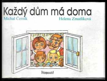Každý dům má doma