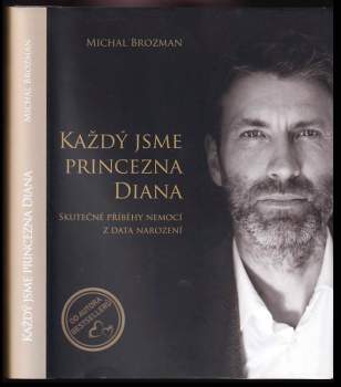 Michal Brozman: Každý jsme princezna Diana