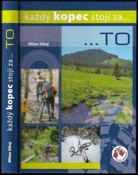 Milan Silný: Každý kopec stojí za-- --to