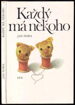 Každý má někoho