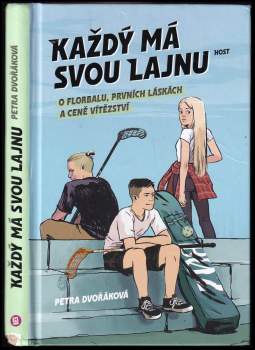 Každý má svou lajnu