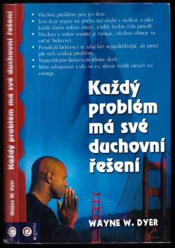 Každý problém má své duchovní řešení