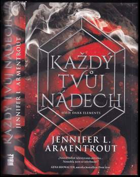 Jennifer L Armentrout: Každý tvůj nádech