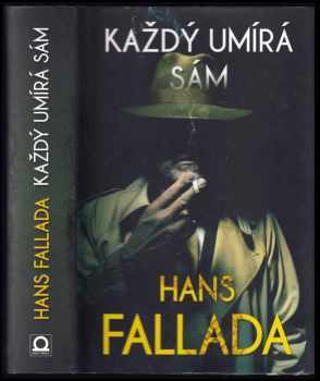 Hans Fallada: Každý umírá sám za sebe