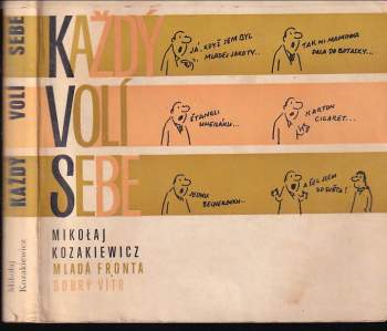 Mikołaj Kozakiewicz: Každý volí sebe