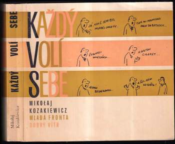 Každý volí sebe - Mikołaj Kozakiewicz (1978, Mladá fronta) - ID: 770053