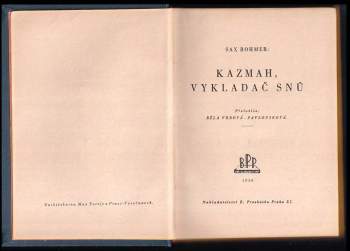 Sax Rohmer: Kazmah, vykladač snů