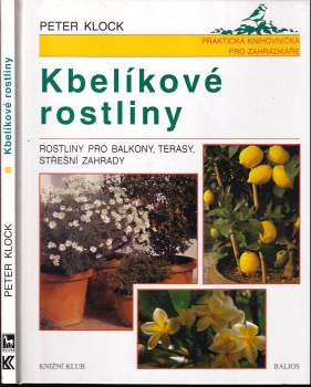 Peter Klock: Kbelíkové rostliny