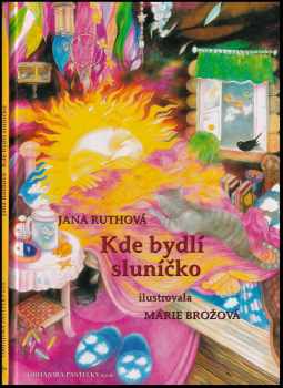 Kde bydlí sluníčko