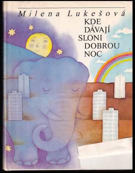 Kde dávají sloni dobrou noc