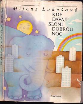 Kde dávají sloni dobrou noc