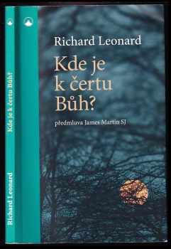 Richard Leonard: Kde je k čertu Bůh?