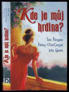 Kde je můj hrdina?