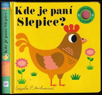 Ingela P Arrhenius: Kde je paní Slepice?