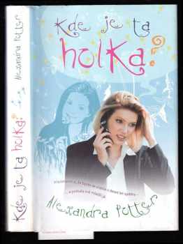 Kde je ta holka?