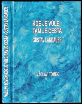 Kde je vůle, tam je cesta