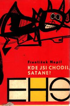Kde jsi chodil, Satane?