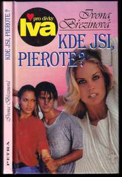 Kde jsi, pierote?