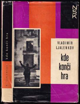 Vladimir Dmitrijevič Ljalenkov: Kde končí hra