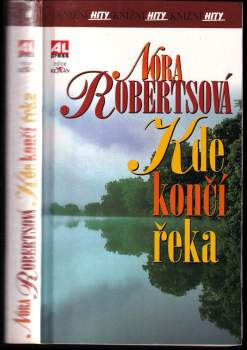 Nora Roberts: Kde končí řeka