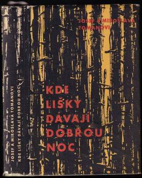 Kde lišky dávají dobrou noc