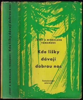 Kde lišky dávají dobrou noc