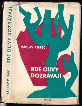 Kde olivy dozrávají