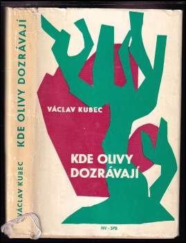 Kde olivy dozrávají