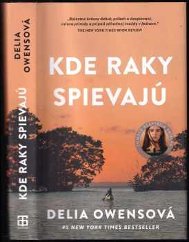 Delia Owens: Kde raky spievajú