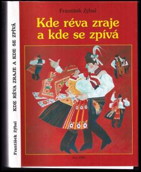 Kde réva zraje a kde se zpívá