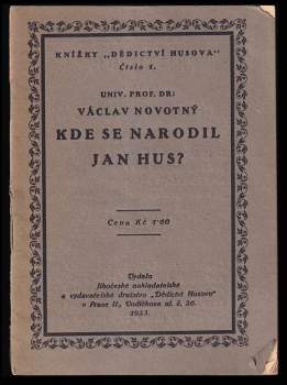 Václav Novotný: Kde se narodil Jan Hus?