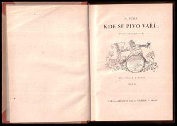 Vratislav Tůma: Kde se pivo vaří I. - III. - KOMPLET