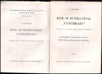 Jiří Král: Kde se rozkládal Vyšehrad?
